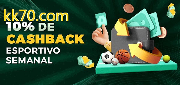 10% de bônus de cashback na kk70.com